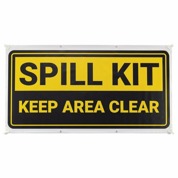 Pig Spill Kit Keep Area Clear Safety Banner SGN271
